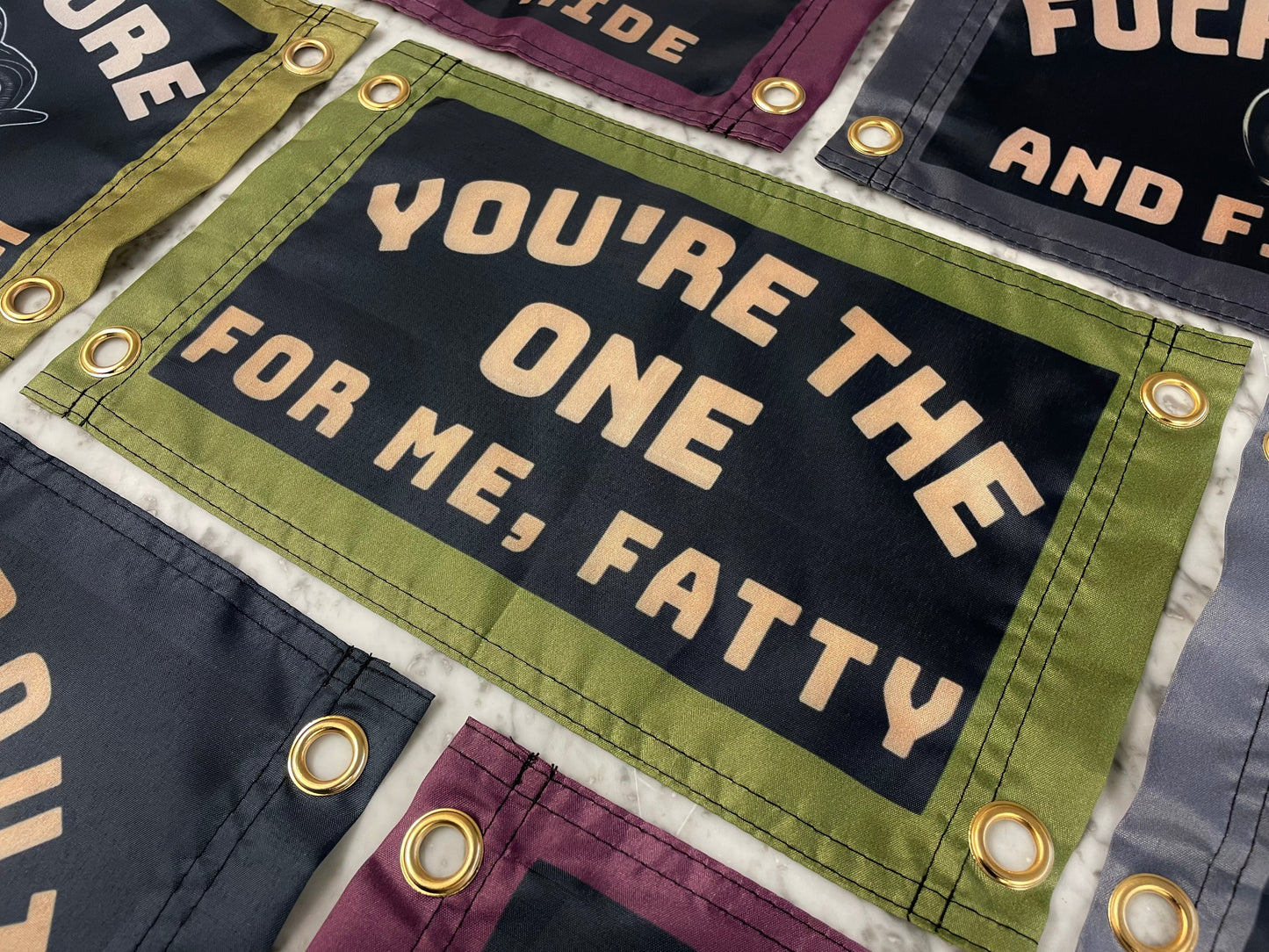 'YOU'RE THE ONE FOR ME FATTY' Wall Pennant