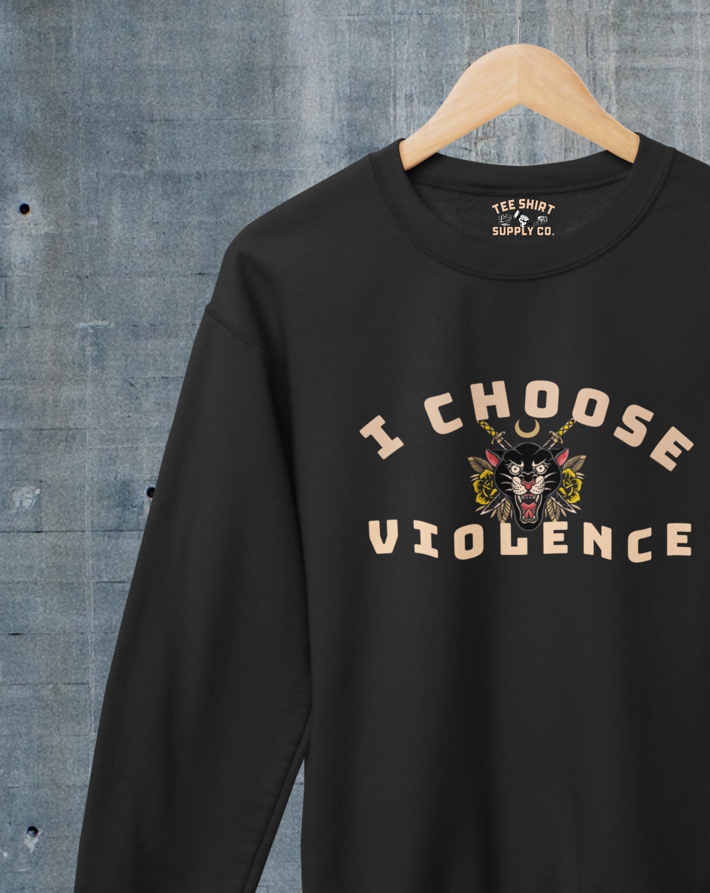 'I CHOOSE VIOLENCE' Sweatshirt - Black