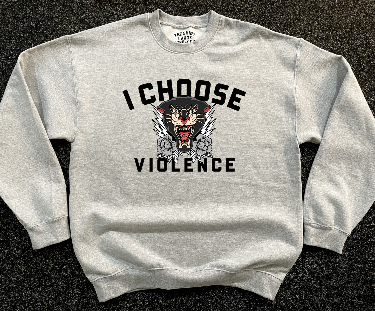 'I CHOOSE VIOLENCE' Sweatshirt - Grey