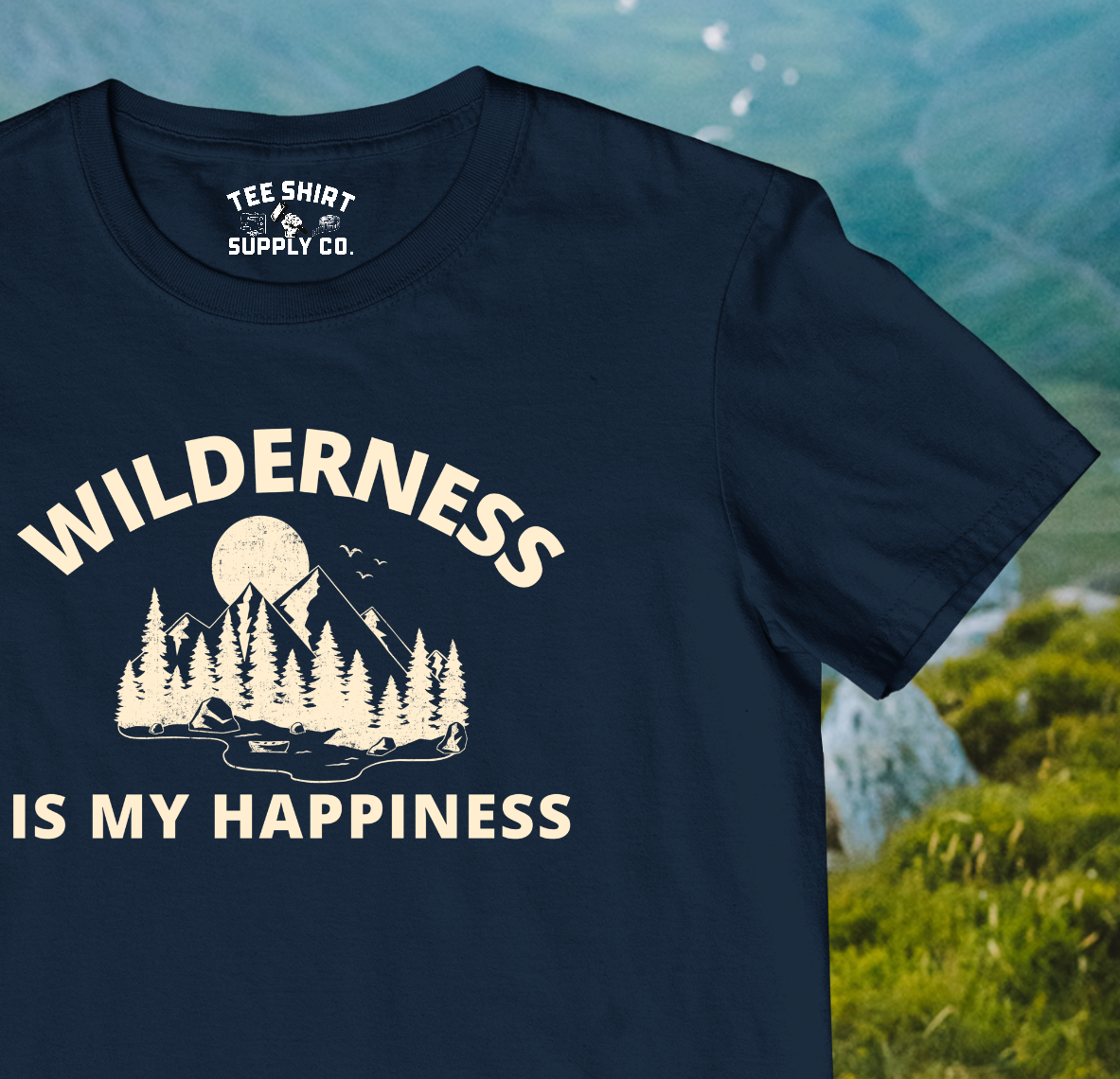 'WILDERNESS IS MY HAPPINESS' TEE SHIRT